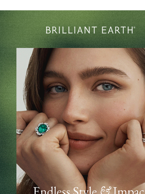 brilliantearth newsletter: Happy Earth Day 🌱