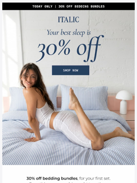 italic newsletter: 30% Off Sateen Bedding Bundles!
