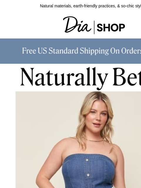dia newsletter: Trending Now: Sustainable & Chic