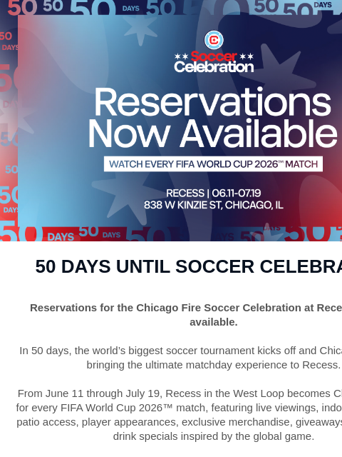 chicagofirefc newsletter: Reservations Now Available ⚽ 50 Days Until Soccer ...