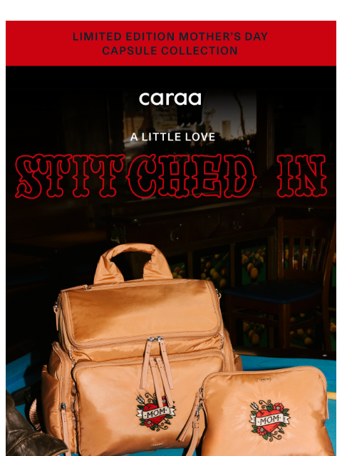 caraa newsletter: A new drop for mom (with a little ink)