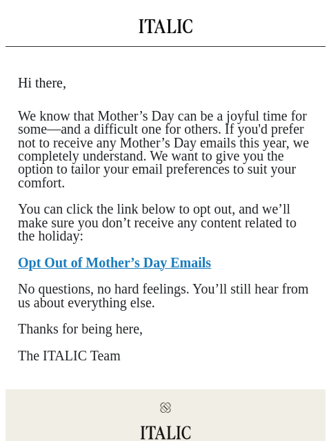 italic newsletter: A quick note about Mother's Day