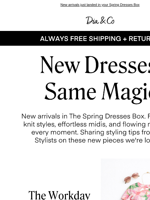 dia newsletter: If you’ve been waiting on dresses…