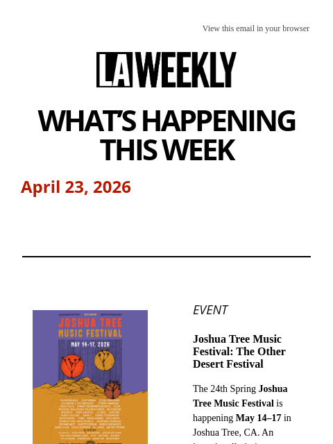 laweekly newsletter: What's Happening in LA This Week + In the Desert