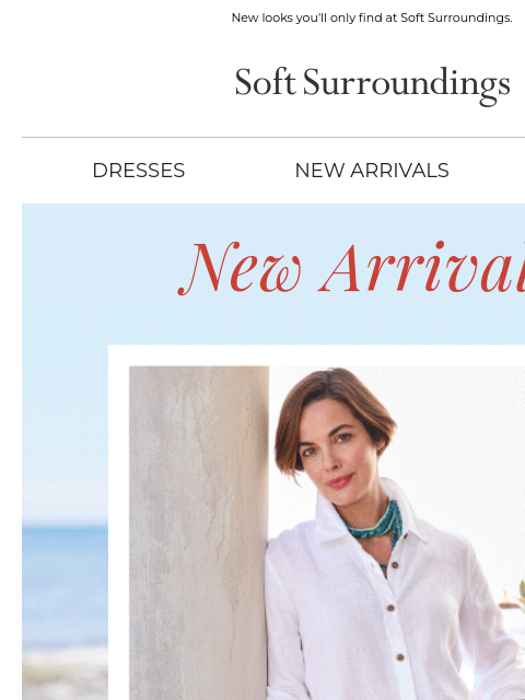 softsurroundings newsletter: Summer Styles Just Arrived