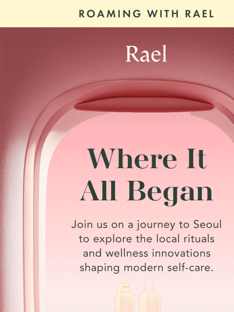 getrael newsletter: From Seoul, With Intention 🇰🇷