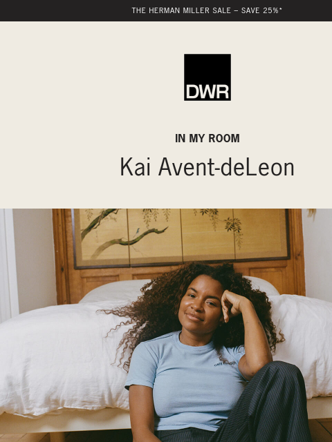 dwr newsletter: In My Room: Kai Avent-deLeon