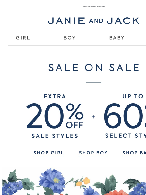 janieandjack newsletter: Last day: extra 20% off + up to 60% off
