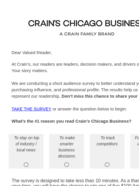 crainalerts newsletter: [Action Requested] You power Crain's Chicago Busin...