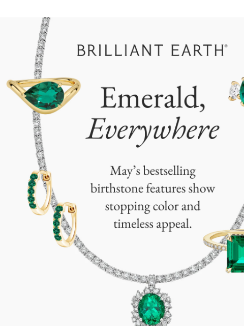 brilliantearth newsletter: The emerald edit is here