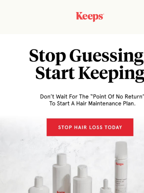 keeps newsletter: Hair Loss Starts Earlier Than You Think