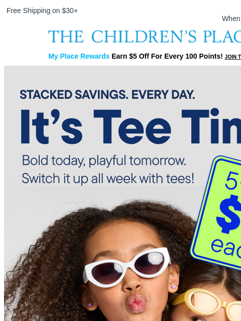 childrensplace newsletter: 5+ Tees for $5 Each? SAY LESS 🥳