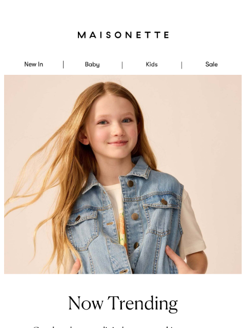 maisonette newsletter: For the Tween With Opinions