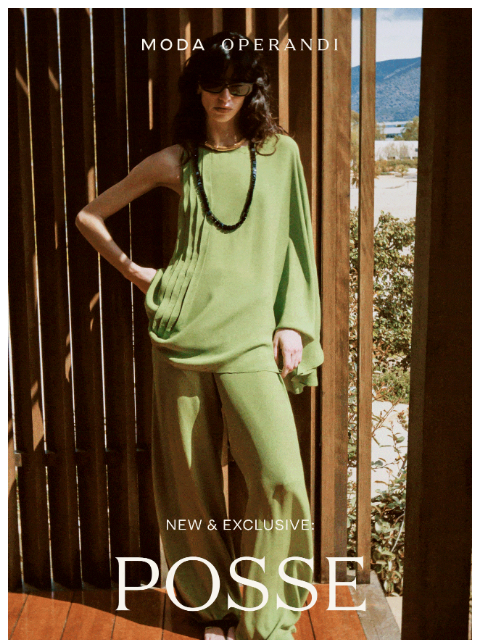 modaoperandi newsletter: New & Exclusive: POSSE