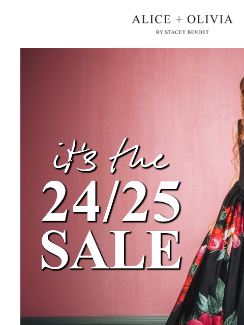 aliceandolivia newsletter: 24 HOURS, 25% OFF 🚨
