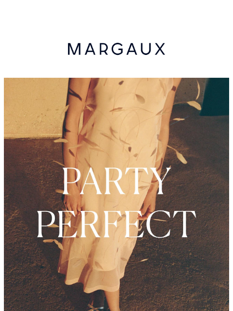 margauxny newsletter: Perfect for parties
