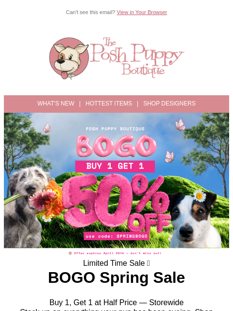 poshpuppyboutique newsletter: 🌿 BOGO Sale — Buy 1, Get 1 Half Price Storewide!