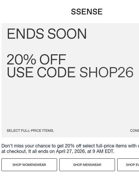 ssense newsletter: Last Call for 20% Off