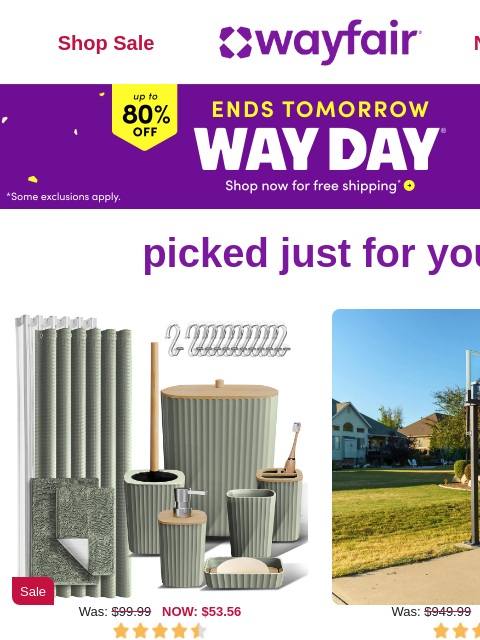 wayfair newsletter: BATH ACCESSORIES ⏱️  WAY DAY ⏱️  LESS THAN 2 DAYS ...