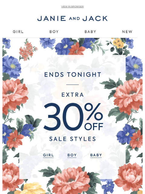janieandjack newsletter: Open ASAP: extra 30% off sale