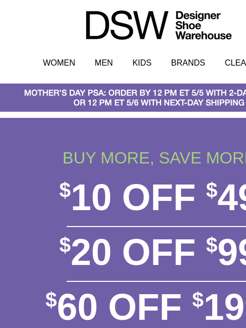 dsw newsletter: 🚨FINAAAL HOURS: $10 OFF 🚨