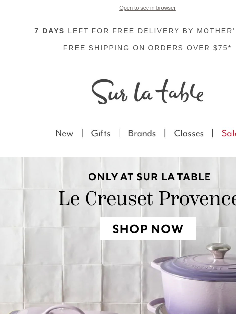 surlatable newsletter: Meet Le Creuset Provence. New and only here.