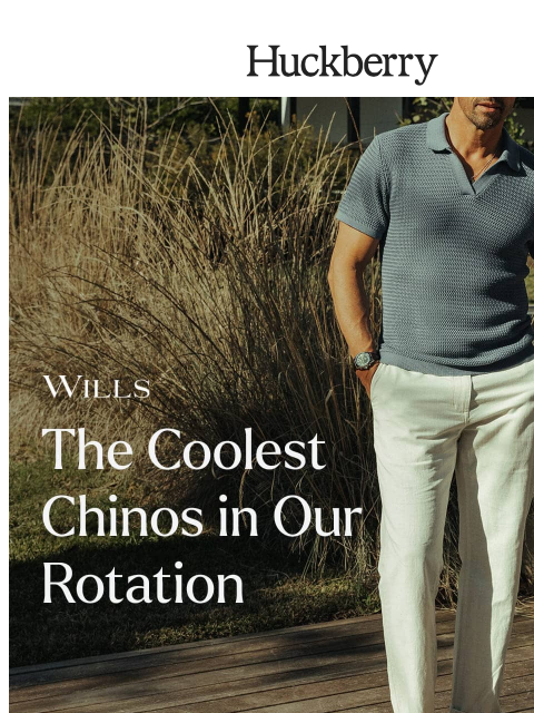 huckberry newsletter: The Season's Coolest Chinos