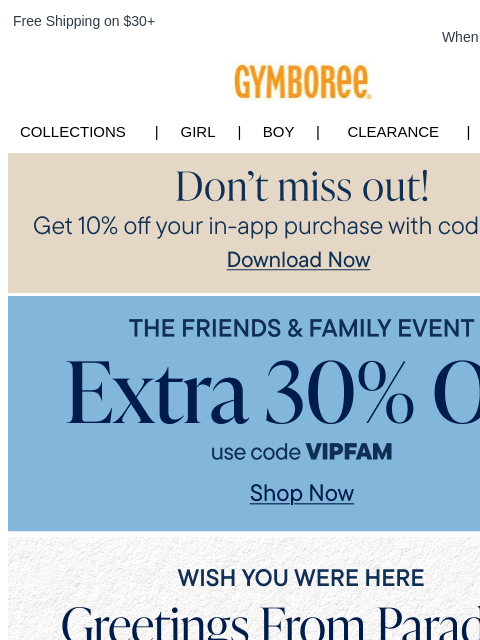 gymboree newsletter: Reminder: NEW summer collections are in & 30% off!