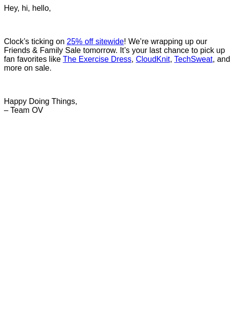 outdoorvoices newsletter: 25% OFF SITEWIDE: TIME'S RUNNING OUT