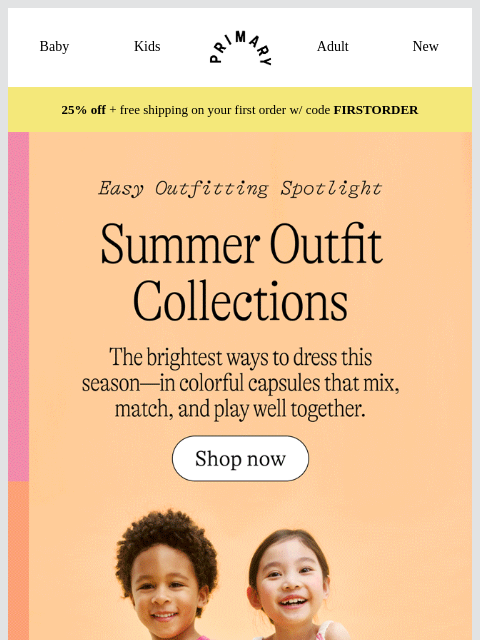 primary newsletter: Our Summer Outfit Collections are here!