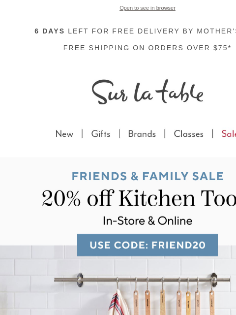 surlatable newsletter: Pass it on: 20% off for friends and family.*