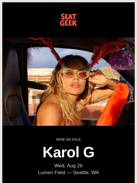seatgeek newsletter: Now on sale: Karol G