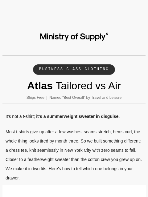 ministryofsupply newsletter: Atlas Tailored vs Atlas Air (Who Wins?)