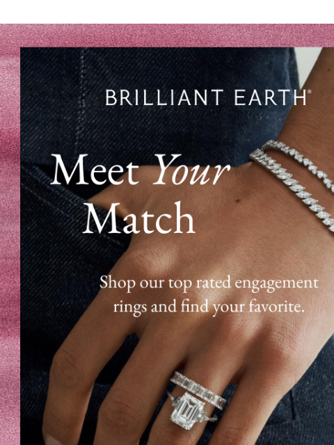 brilliantearth newsletter: Our top-rated engagement rings
