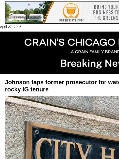 crainalerts newsletter: Johnson taps former prosecutor to fill city watchd...