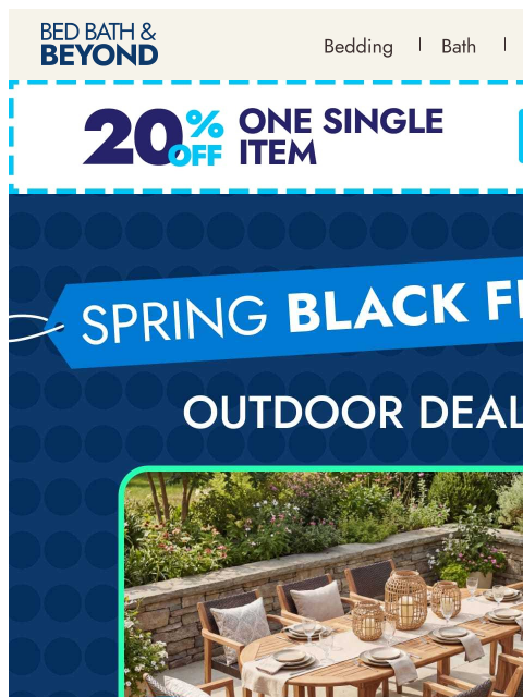 bedbathandbeyond newsletter: Spring Black Friday savings end tomorrow!️