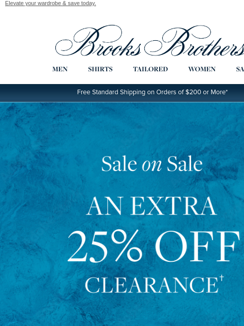 brooksbrothers newsletter: Ends tomorrow: extra 25% off sale!