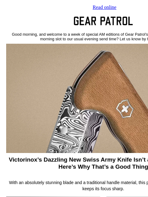 gearpatrol newsletter: Victorinox’s Coolest New Release Isn’t a Multi-Too...