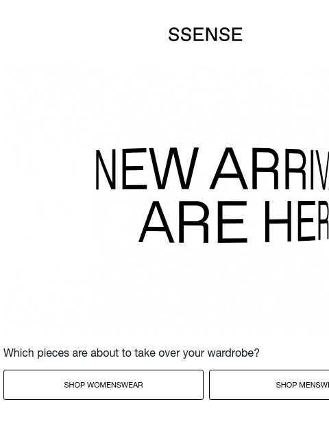 ssense newsletter: Inside: SS26 Newness