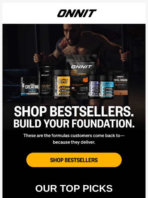 onnit newsletter: Start with what works.