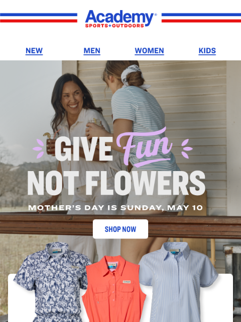 academy newsletter: Give Mom FUN This Mother's Day