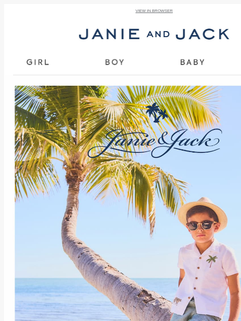 janieandjack newsletter: Must-have styles for the tropics
