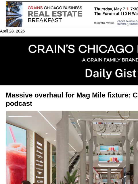crainalerts newsletter: Massive overhaul for Mag Mile fixture: Crain’s Dai...