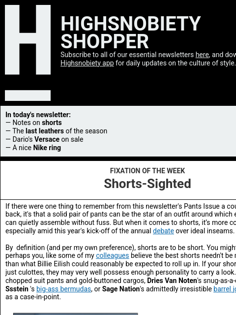 highsnobiety newsletter: Are the Best Shorts Actually Just Culottes?