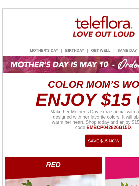 teleflora newsletter: You Just Got $15 😍 Color Mom's World
