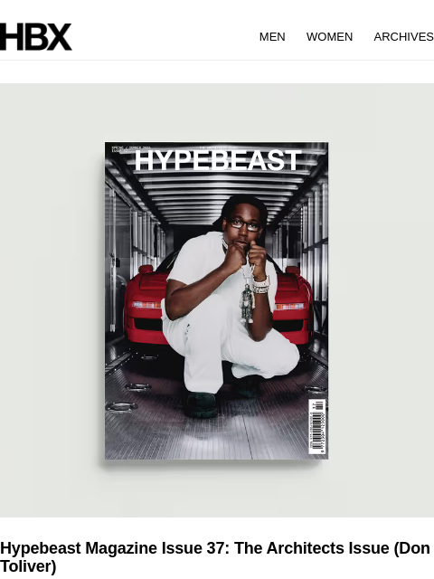hbx newsletter: Hypebeast Magazine Issue 37: The Architects Issue ...