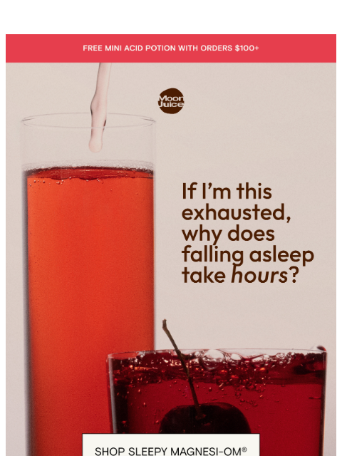 moonjuice newsletter: so tired? can’t sleep?