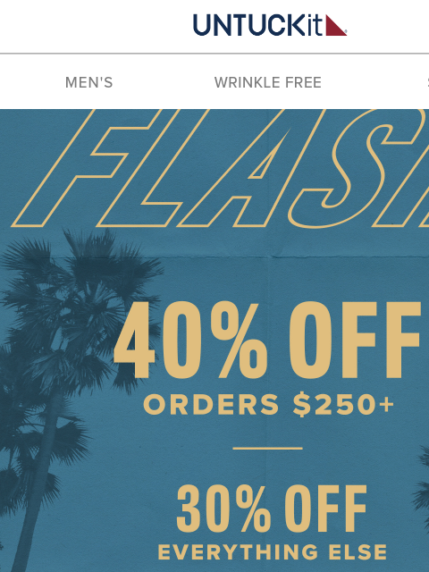 untuckit newsletter: In Your Size + Up To 40% Off! 😱