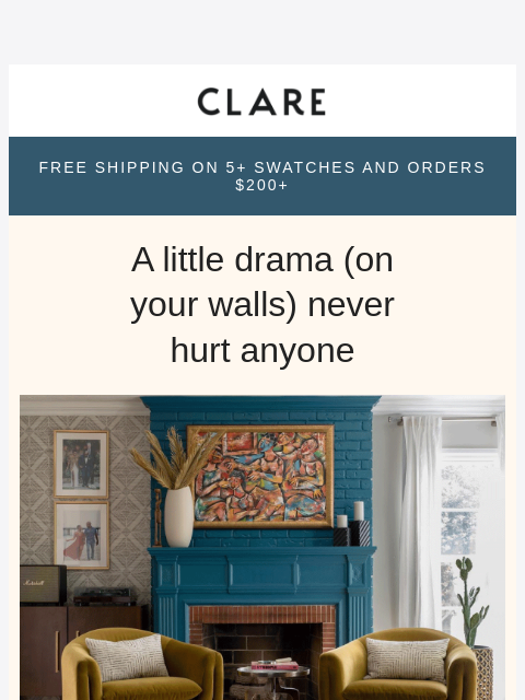 clare newsletter: Dare to go bold? Your guide to expressive color.
