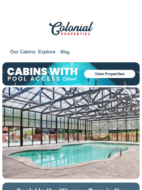 colonialproperties newsletter: Your Smoky Mountain Getaway Just Got Better